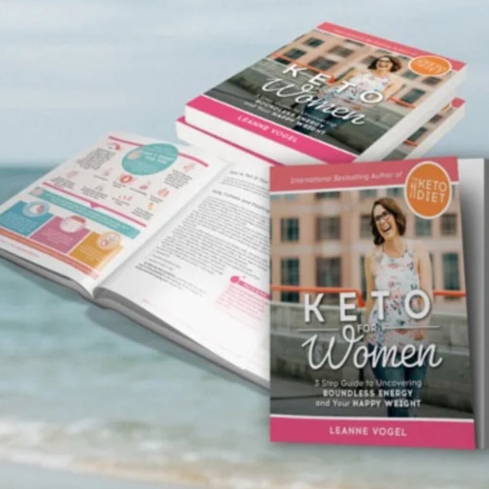 Keto for Women 3-Step Guide to Uncovering Boundless Energy and Your Happy Weight